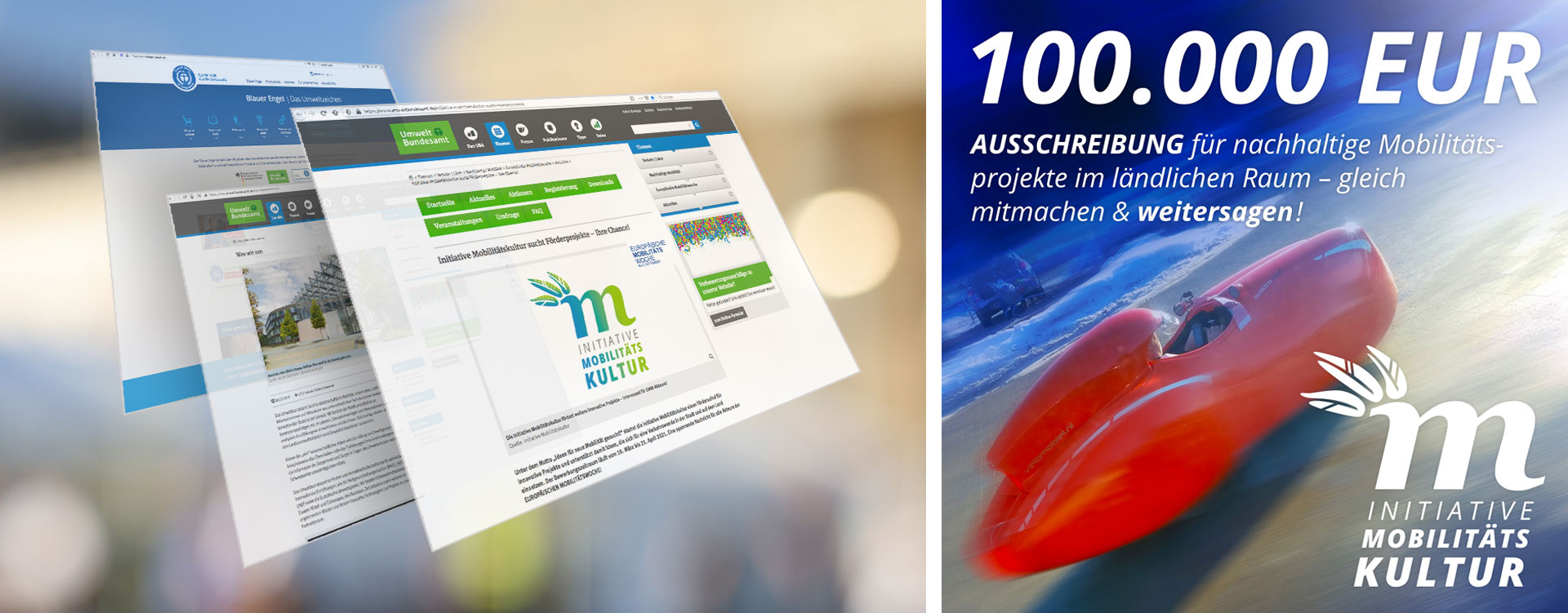 Logodesign for the MOBILITY CULTURE INITIATIVE - in German Initiaive Mobilit&auml;tskultur.on the page of Umweltbundesamt - the ones with Blauer Engel - and a teaser for the first call on 100K grants for innovative mobility concepts for urban areas. They included the call into their posting for the European Mobility Week - in German Europ&auml;ische Mobilit&auml;tswoche